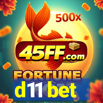 d11 bet